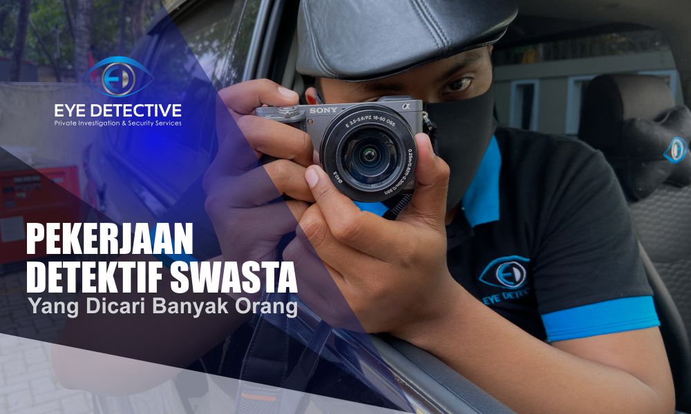 Pekerjaan Detektif Swasta Yang Paling Dicari Orang