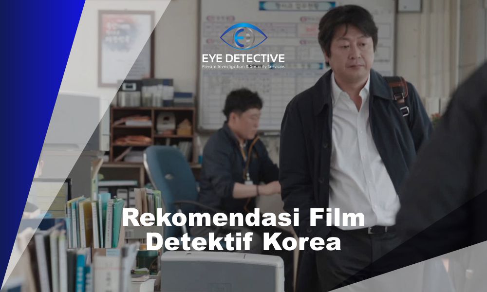 Rekomendasi Film Detektif Korea Untuk Menemani AKhir Pekan