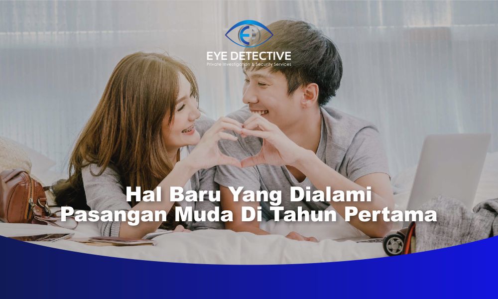 Hal Baru Yang Dialami Pasangan Muda Di Tahun Pertama