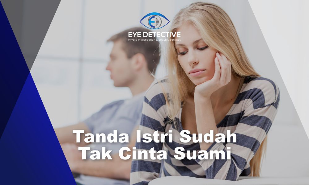 Ini Dia! Tanda Istri Sudah Tak Cinta Suami