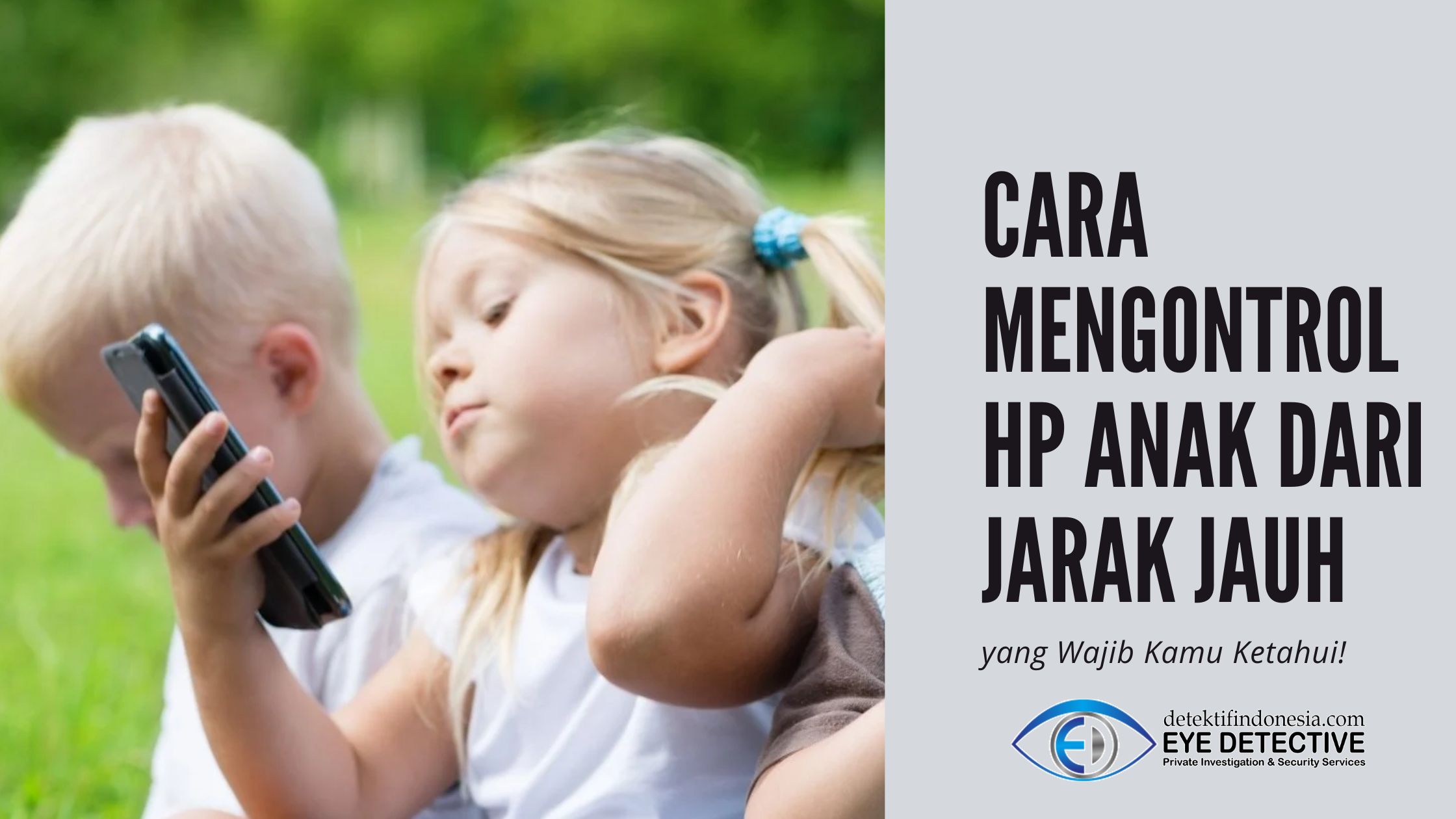 cara mengontrol hp anak
